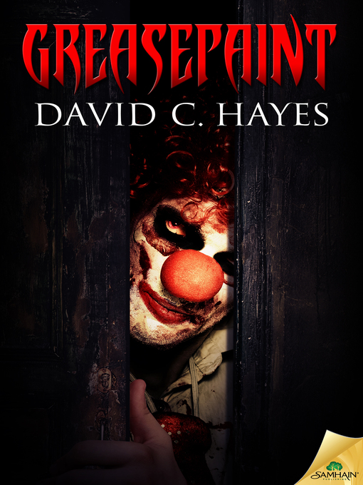 Title details for Greasepaint by David C. Hayes - Available